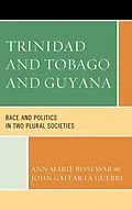 E-Book (epub) Trinidad and Tobago and Guyana von Ann Marie Bissessar, John Gaffar La Guerre