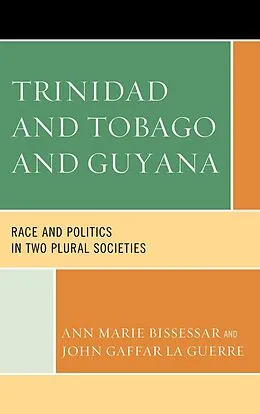 E-Book (epub) Trinidad and Tobago and Guyana von Ann Marie Bissessar, John Gaffar La Guerre