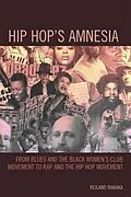 E-Book (epub) Hip Hop's Amnesia von Reiland Rabaka