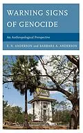 E-Book (epub) Warning Signs of Genocide von E. N. Anderson, Barbara A. Anderson