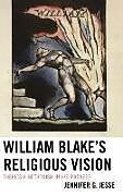 Fester Einband William Blake's Religious Vision von Jennifer Jesse