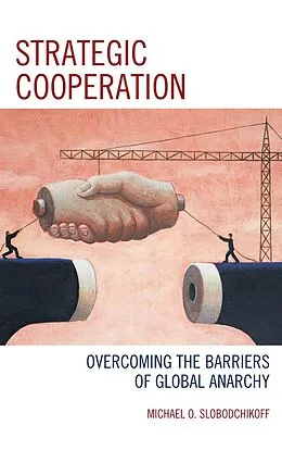 E-Book (pdf) Strategic Cooperation von Michael O. Slobodchikoff