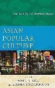 Fester Einband Asian Popular Culture von John A. (EDT) Lent, Lorna (EDT) Fitzsimmons