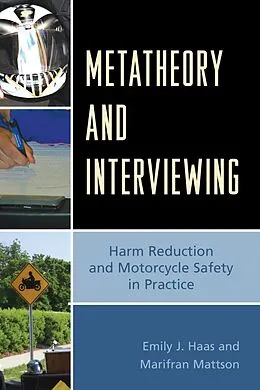 E-Book (epub) Metatheory and Interviewing von Emily J. Haas, Marifran Mattson