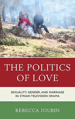 Livre Relié The Politics of Love de Rebecca Joubin