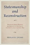 E-Book (epub) Statesmanship and Reconstruction von Philip B. Lyons