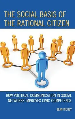 E-Book (epub) The Social Basis of the Rational Citizen von Sean Richey