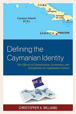E-Book (epub) Defining the Caymanian Identity von Christopher A. Williams
