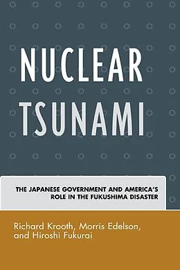 E-Book (epub) Nuclear Tsunami von Richard Krooth, Morris Edelson, Hiroshi Fukurai