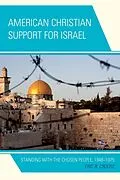 E-Book (epub) American Christian Support for Israel von Eric R. Crouse