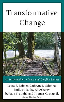 E-Book (epub) Transformative Change von Laura E. Reimer, Cathryne L. Schmitz, Emily M. Janke