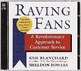 Audio CD (CD/SACD) Raving Fans von Kenneth Blanchard, Sheldon Bowles, Rick Adamson