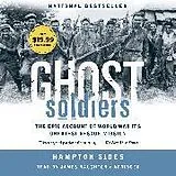 Audio CD (CD/SACD) Ghost Soldiers von Hampton Sides, James Naughton