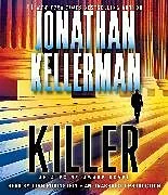 Audio CD (CD/SACD) Killer von Jonathan Kellerman, John Rubinstein