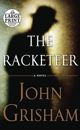 Broché The Racketeer de John Grisham