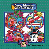 eBook (epub) Days, Months and Seasons de Donald Kasen