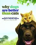 E-Book (epub) Why Dogs Are Better Than Cats von Bradley Trevor Greive