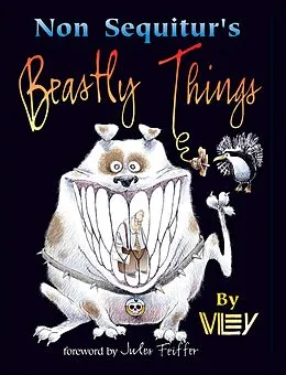 E-Book (epub) Non Sequitur's Beastly Things von Wiley Miller
