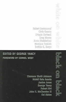 Couverture cartonnée White on White/Black on Black de George Yancy