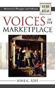 Livre Relié Voices of the Marketplace de Anne C. Rose