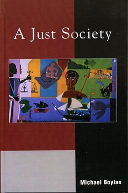 Livre Relié A Just Society de Michael Boylan