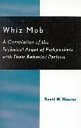 Kartonierter Einband (Kt) Whiz Mob von Maurer David W.