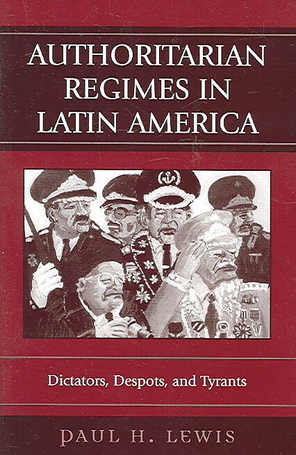 Authoritarian Regimes in Latin America