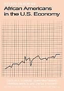 Kartonierter Einband Study Guide for African Americans in the U.S. Economy von Cecilia A. Conrad, John Whitehead, Patrick L. Mason