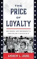 E-Book (epub) The Price of Loyalty von Andrew L. Johns