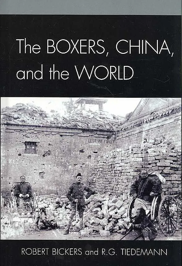 Boxers, China, and the World