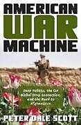 Livre Relié American War Machine de Scott Peter Dale