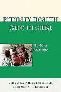 Primary Health Care in Cuba