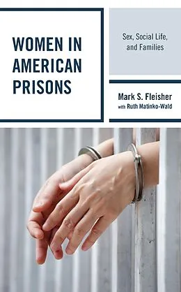 E-Book (epub) Women in American Prisons von Mark S. Fleisher