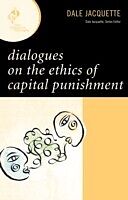 E-Book (pdf) Dialogues on the Ethics of Capital Punishment von Dale Jacquette