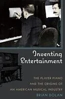 E-Book (pdf) Inventing Entertainment von Brian Dolan