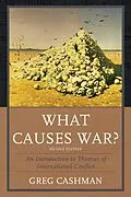 E-Book (epub) What Causes War? von Greg Cashman