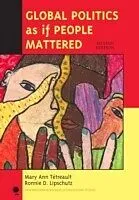 E-Book (pdf) Global Politics as if People Mattered von Mary Ann Tetreault, Ronnie D. Lipschutz
