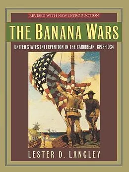 ePUB The Banana Wars von Lester D. Langley