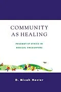 E-Book (epub) Community As Healing von Micah D. Hester