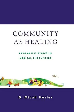 E-Book (epub) Community As Healing von Micah D. Hester
