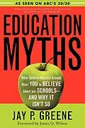 E-Book (epub) Education Myths von Jay P. Greene