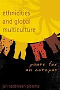 E-Book (epub) Ethnicities and Global Multiculture von Jan Nederveen Pieterse