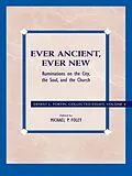 E-Book (epub) Ever Ancient, Ever New von Ernest L. Fortin