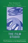 ePUB The Film Studio von Ben Goldsmith, Tom O'Regan