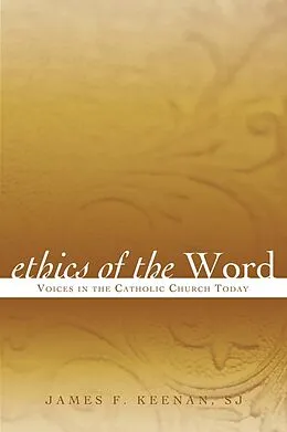 E-Book (epub) Ethics of the Word von James F. Keenan
