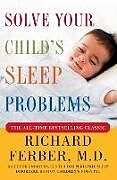 Couverture cartonnée Solve Your Child's Sleep Problems de Richard Ferber