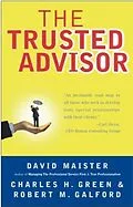 E-Book (epub) The Trusted Advisor von David H. Maister, Charles H. Green, Robert M. Galford