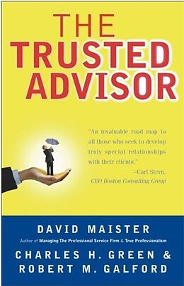 E-Book (epub) The Trusted Advisor von David H. Maister, Charles H. Green, Robert M. Galford