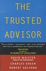 Couverture cartonnée The Trusted Advisor de David H. Maister, Robert Galford, Charles Green