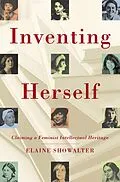 E-Book (epub) Inventing Herself von Elaine Showalter